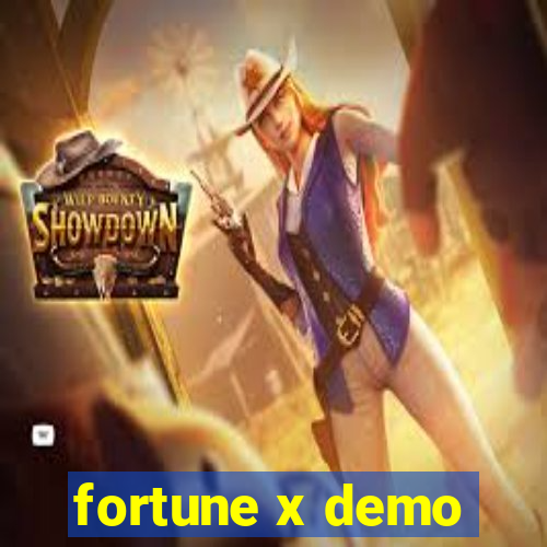 fortune x demo